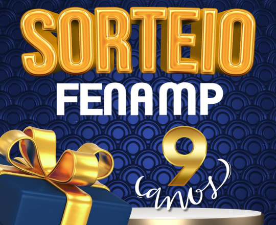 FENAMP comemora 9 anos com sorteio de prêmios para filiadas e filiados